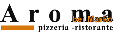 Pizzeria – Ristorante “Aroma” bei Marko